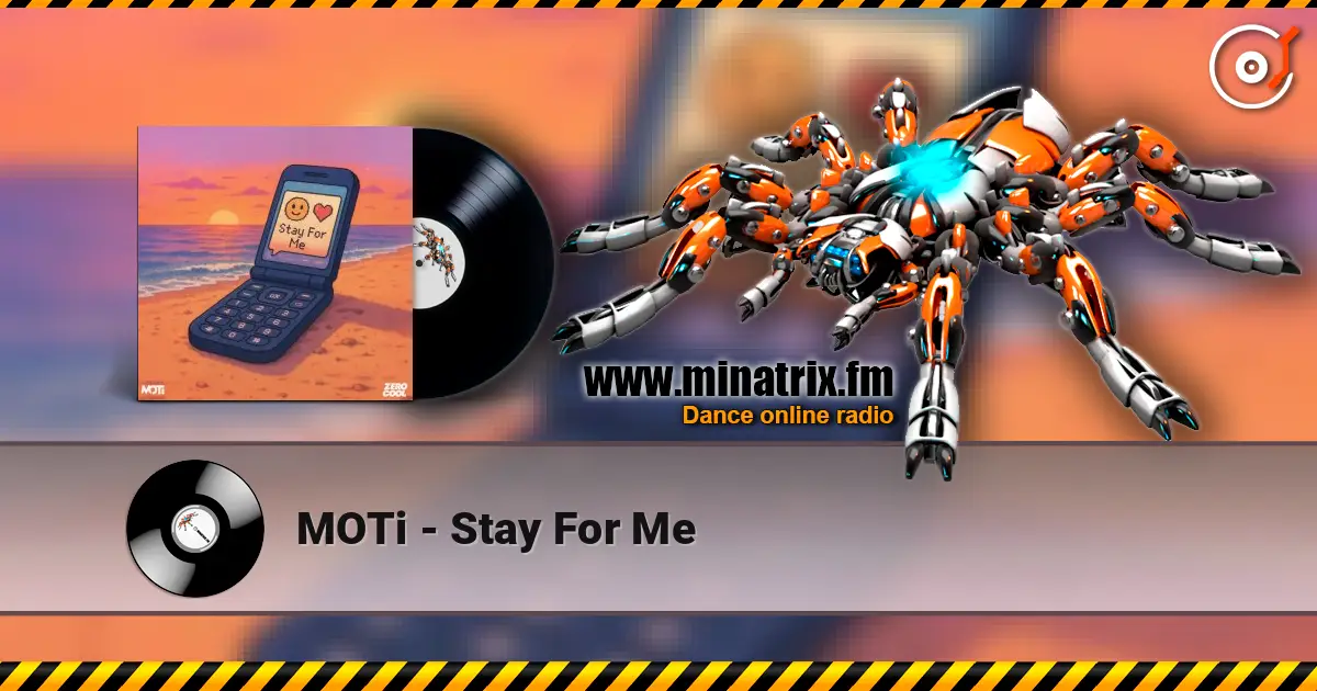 MOTi - Stay For Me жоғары сапада онлайн тыңдау | Minatrix.FM