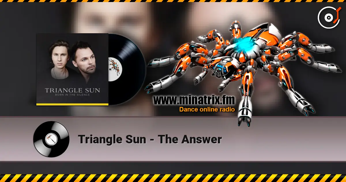 Triangle Sun - The Answer жоғары сапада онлайн тыңдау | Minatrix.FM