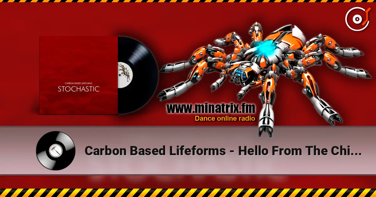 Carbon Based Lifeforms - Hello From The Children Of Planet Earth жоғары сапада онлайн тыңдау | Minatrix.FM