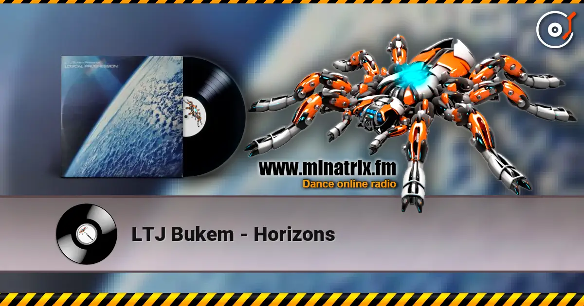 LTJ Bukem - Horizons жоғары сапада онлайн тыңдау | Minatrix.FM