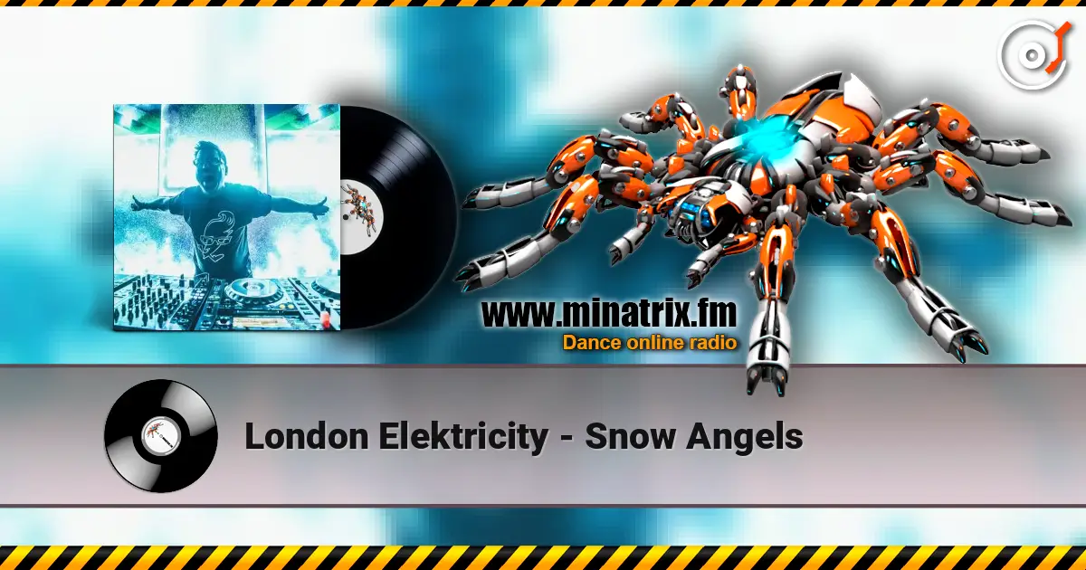 London Elektricity - Snow Angels жоғары сапада онлайн тыңдау | Minatrix.FM