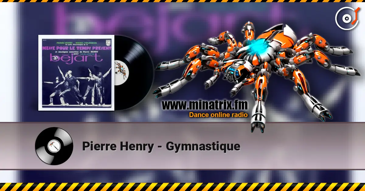 Pierre Henry - Gymnastique жоғары сапада онлайн тыңдау | Minatrix.FM