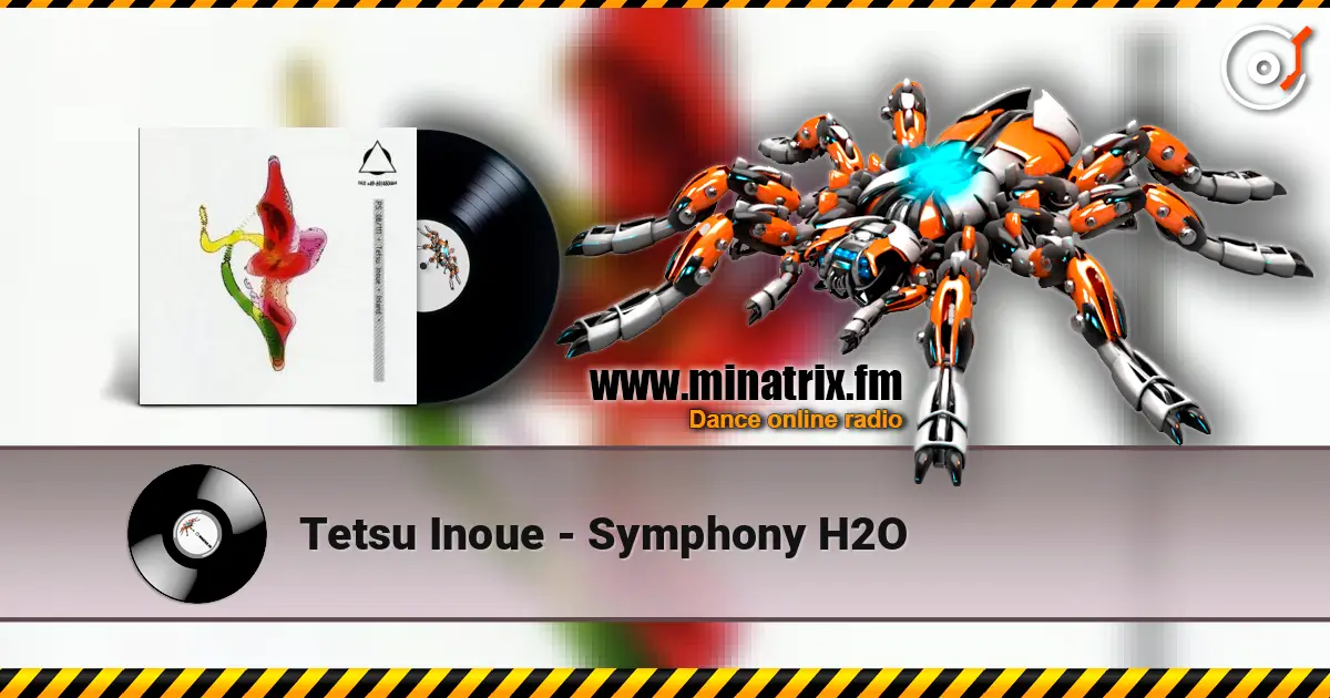 Tetsu Inoue - Symphony H2O жоғары сапада онлайн тыңдау | Minatrix.FM