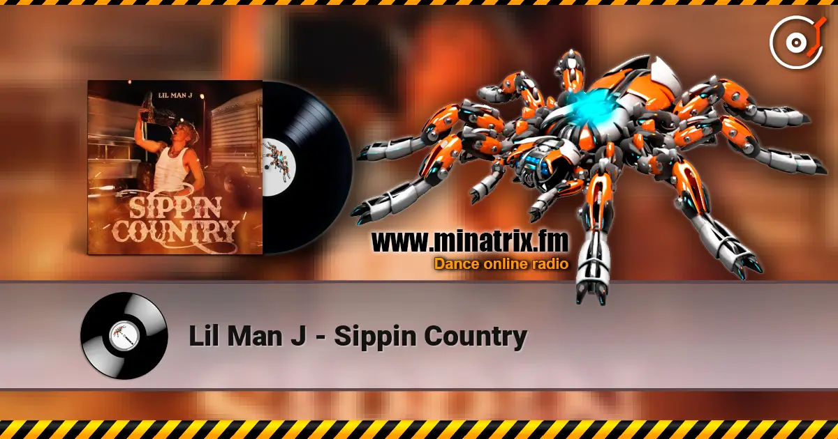 Lil Man J - Sippin Country жоғары сапада онлайн тыңдау | Minatrix.FM