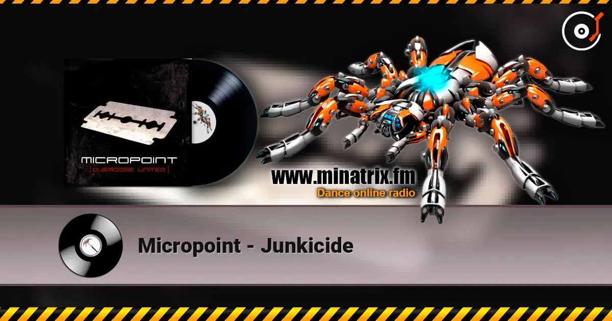 Micropoint - Junkicide жоғары сапада онлайн тыңдау | Minatrix.FM