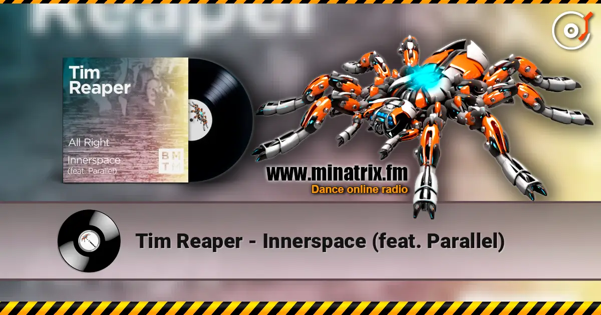 Tim Reaper - Innerspace (feat. Parallel) жоғары сапада онлайн тыңдау | Minatrix.FM