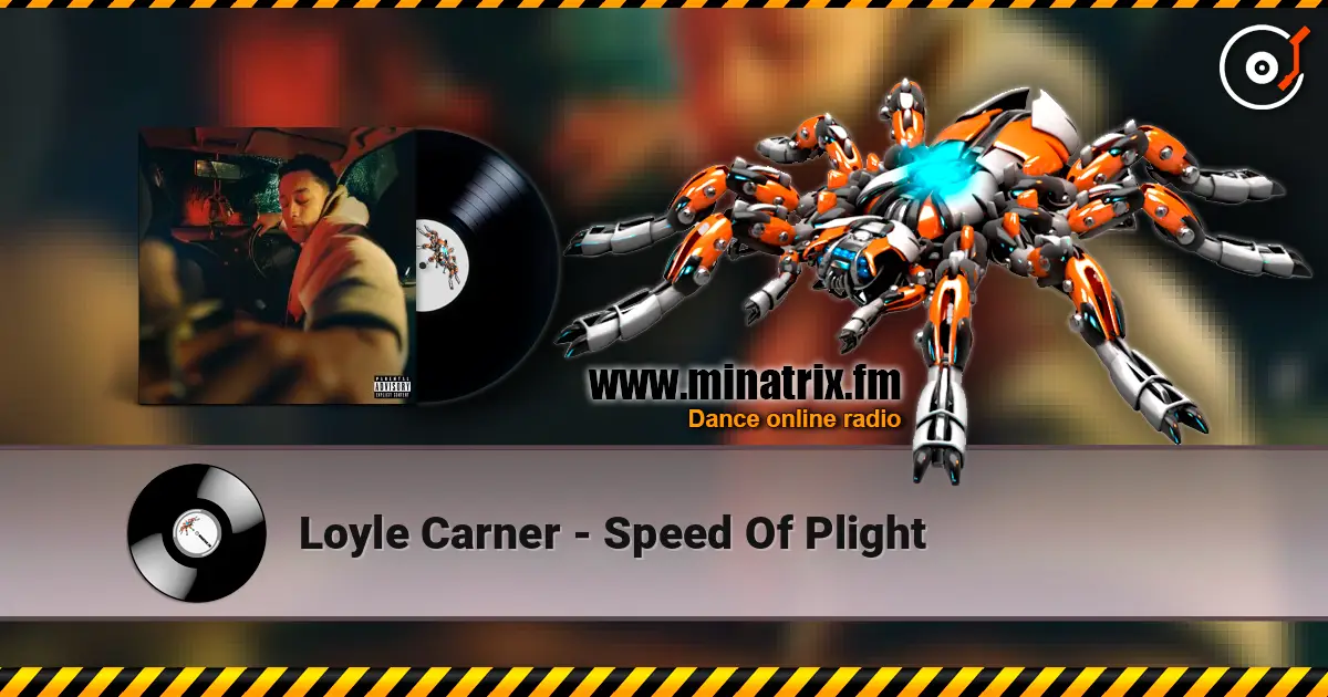 Loyle Carner - Speed Of Plight жоғары сапада онлайн тыңдау | Minatrix.FM
