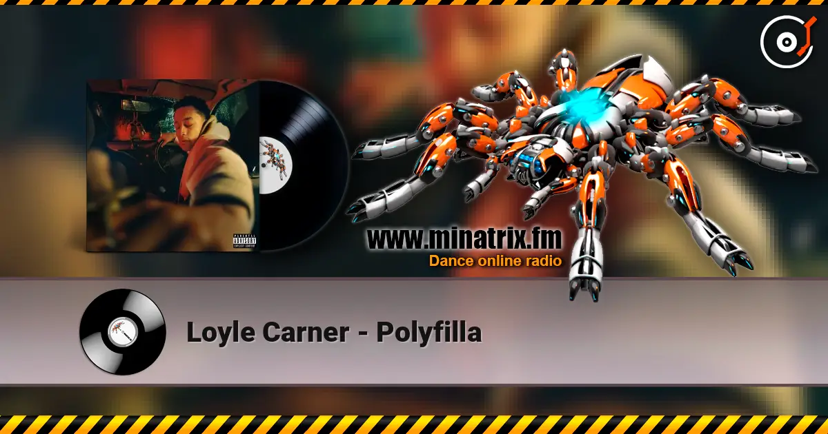 Loyle Carner - Polyfilla жоғары сапада онлайн тыңдау | Minatrix.FM