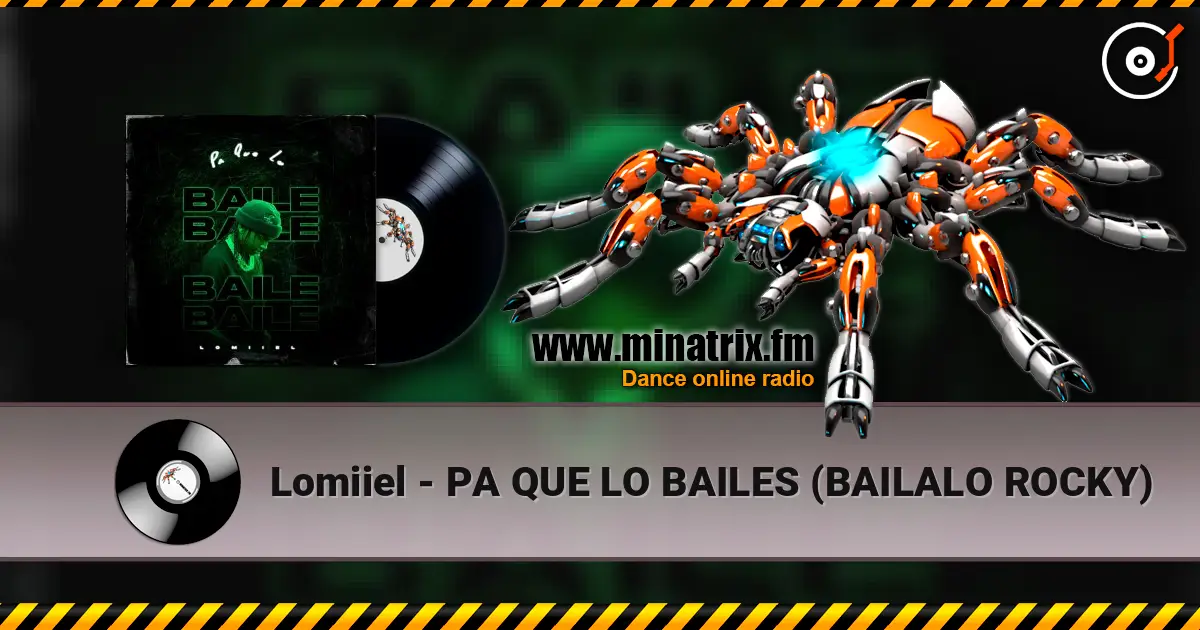 Lomiiel - PA QUE LO BAILES (BAILALO ROCKY) жоғары сапада онлайн тыңдау | Minatrix.FM