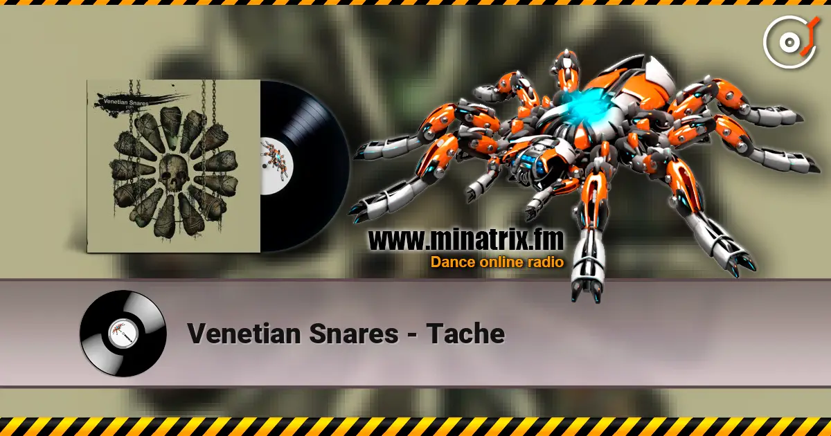 Venetian Snares - Tache жоғары сапада онлайн тыңдау | Minatrix.FM