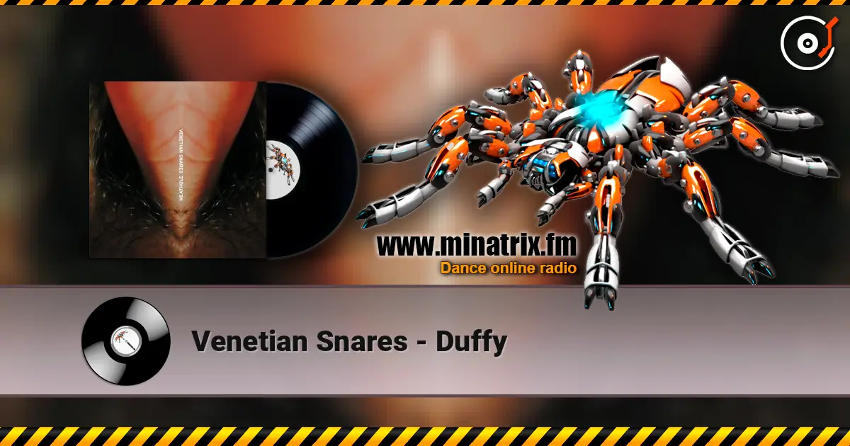 Venetian Snares - Duffy жоғары сапада онлайн тыңдау | Minatrix.FM