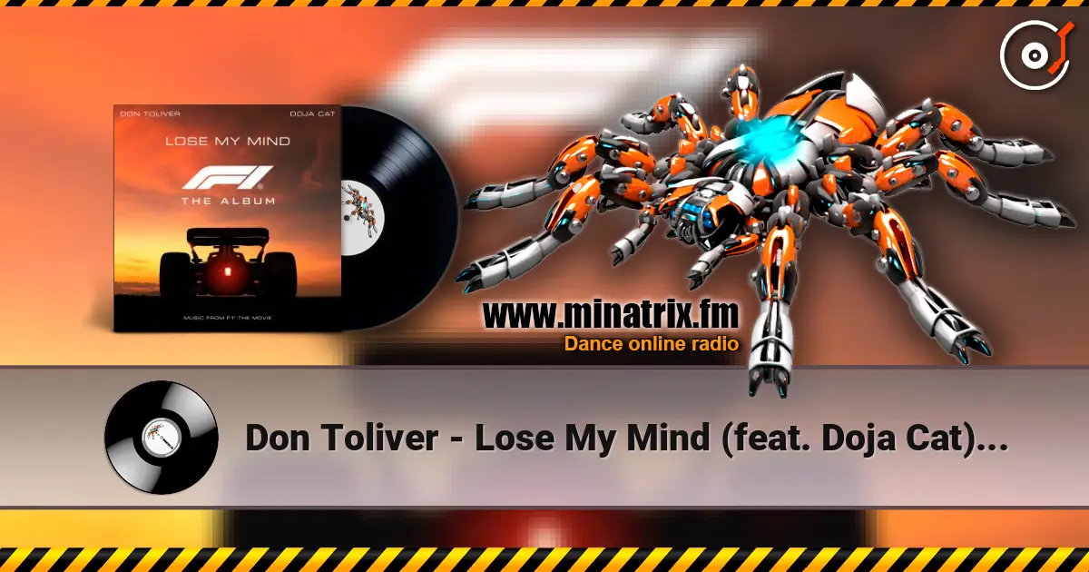 Don Toliver - Lose My Mind (feat. Doja Cat) [From F1® The Movie] жоғары сапада онлайн тыңдау | Minatrix.FM
