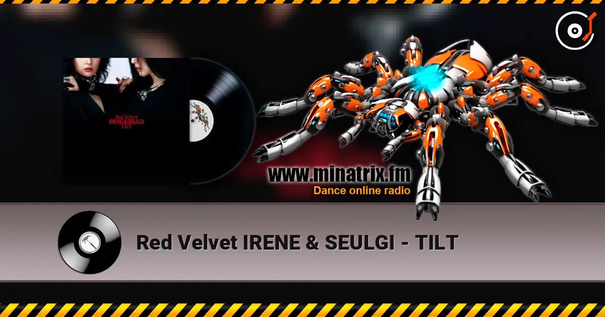 Red Velvet IRENE & SEULGI - TILT жоғары сапада онлайн тыңдау | Minatrix.FM
