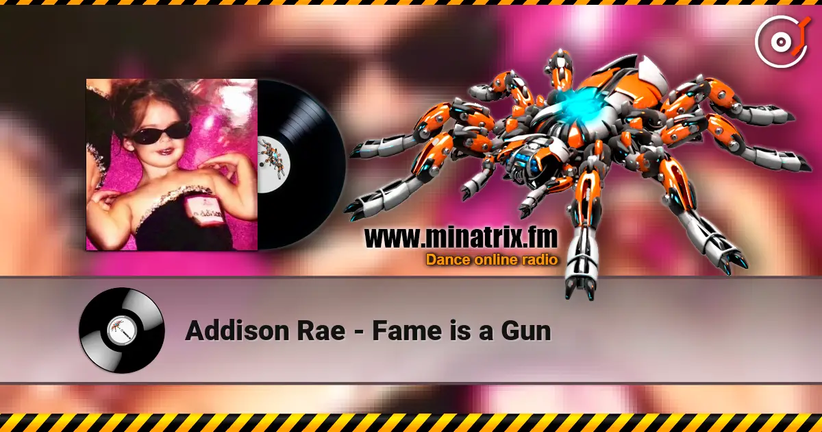 Addison Rae - Fame is a Gun жоғары сапада онлайн тыңдау | Minatrix.FM
