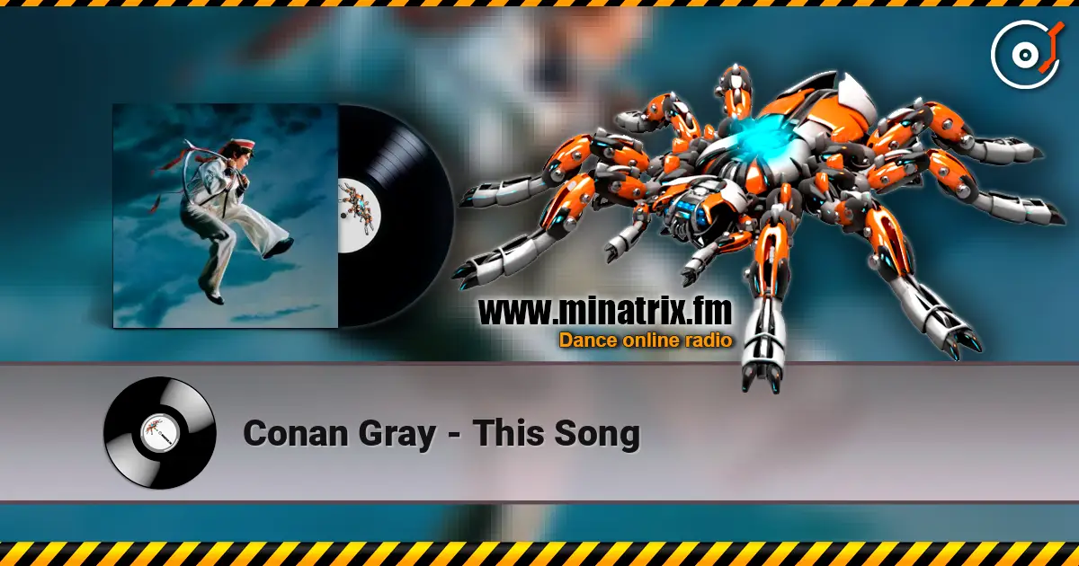 Conan Gray - This Song жоғары сапада онлайн тыңдау | Minatrix.FM
