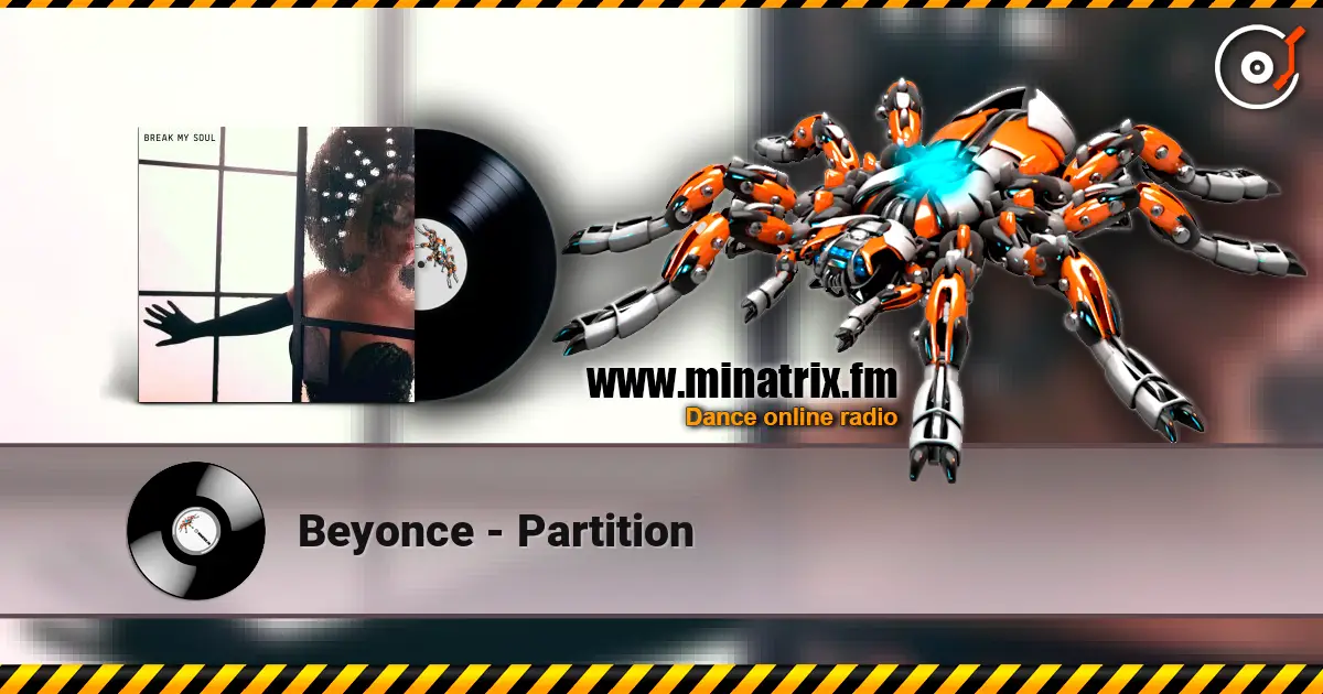 Beyonce - Partition жоғары сапада онлайн тыңдау | Minatrix.FM