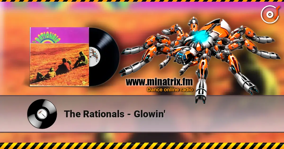 The Rationals - Glowin' жоғары сапада онлайн тыңдау | Minatrix.FM