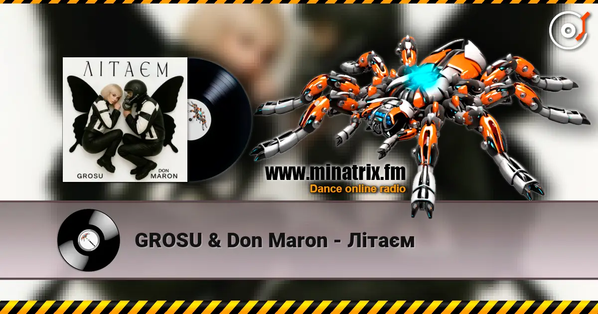GROSU & Don Maron - Літаєм жоғары сапада онлайн тыңдау | Minatrix.FM