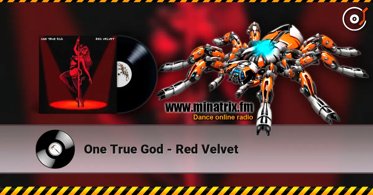 One True God - Red Velvet жоғары сапада онлайн тыңдау | Minatrix.FM
