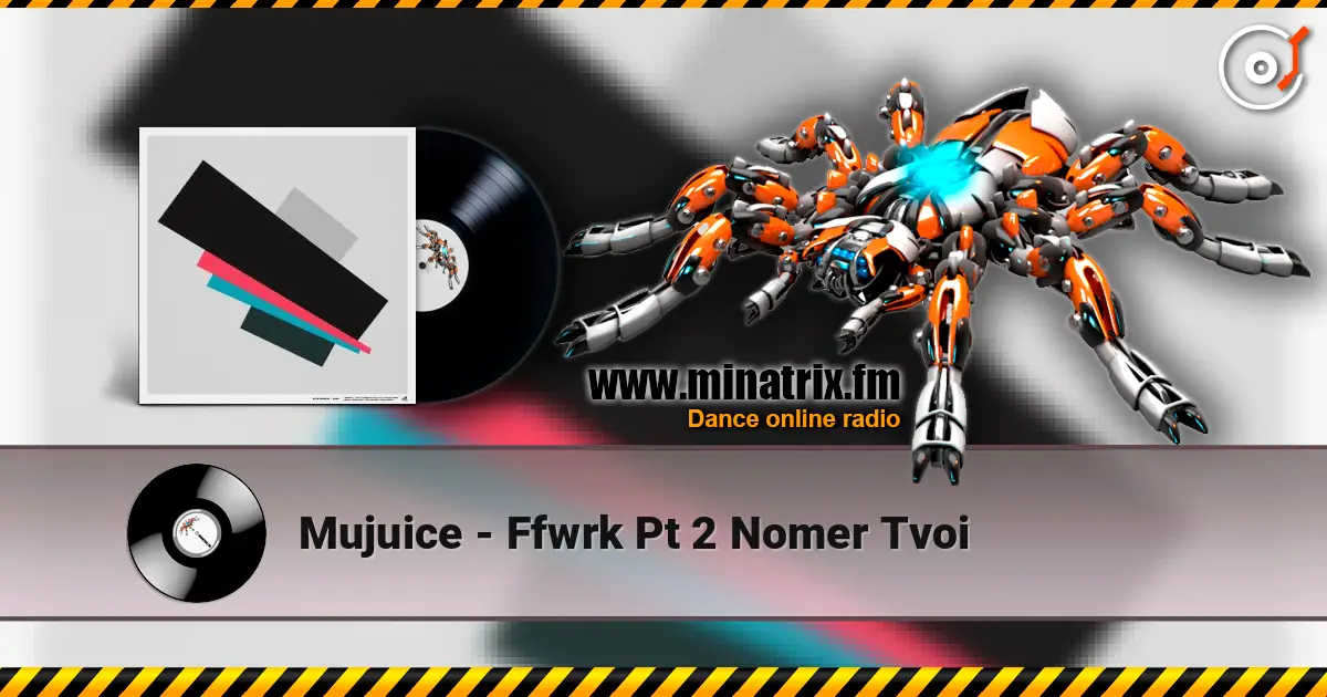Mujuice - Ffwrk Pt 2 Nomer Tvoi жоғары сапада онлайн тыңдау | Minatrix.FM