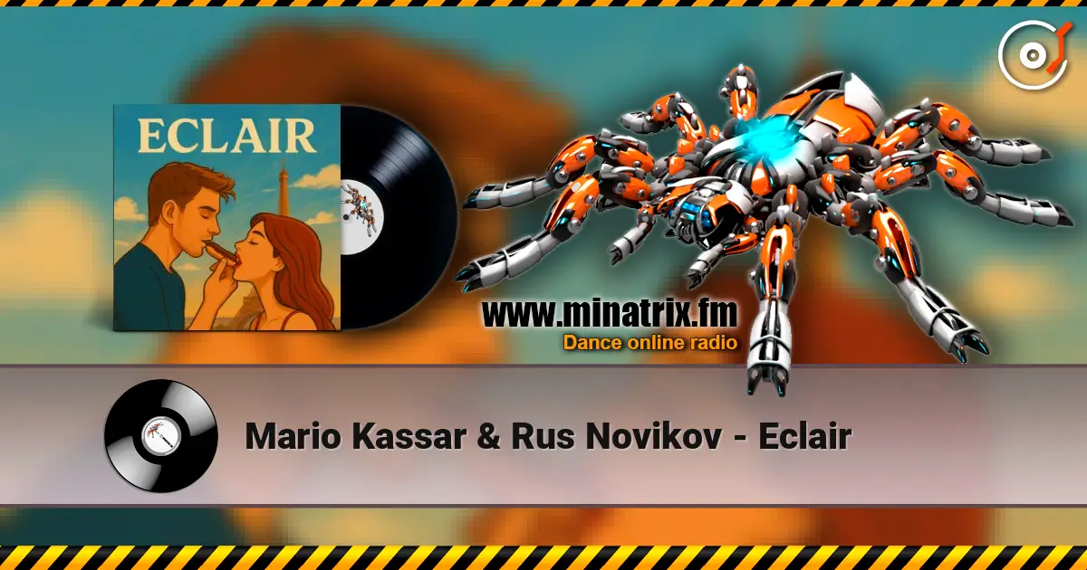 Mario Kassar & Rus Novikov - Eclair жоғары сапада онлайн тыңдау | Minatrix.FM