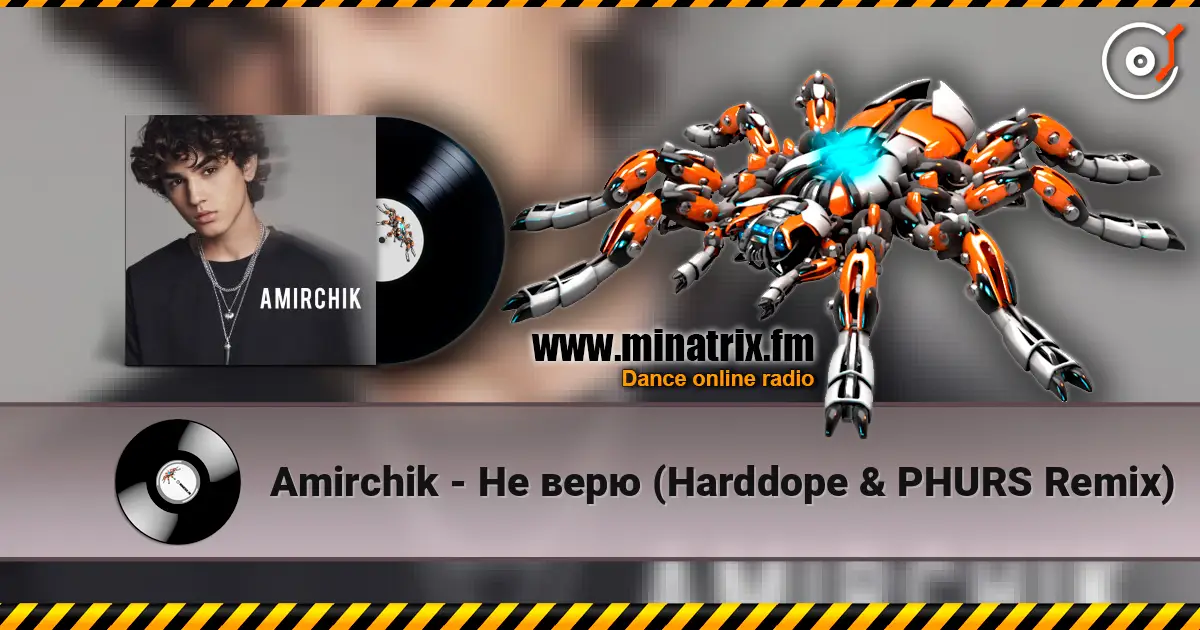 Amirchik - Не верю (Harddope & PHURS Remix) жоғары сапада онлайн тыңдау | Minatrix.FM