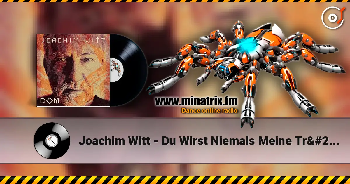 Joachim Witt - Du Wirst Niemals Meine Tränen In Dir Seh'n жоғары сапада онлайн тыңдау | Minatrix.FM