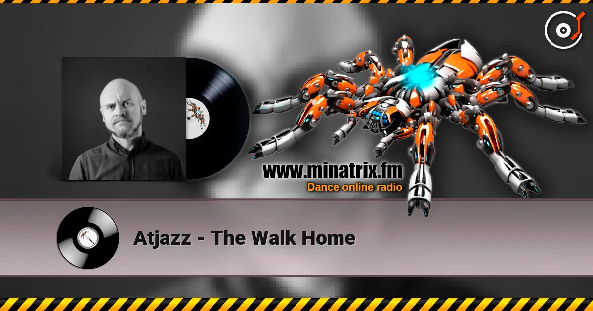 Atjazz - The Walk Home жоғары сапада онлайн тыңдау | Minatrix.FM