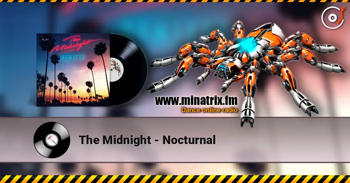 The Midnight - Nocturnal жоғары сапада онлайн тыңдау | Minatrix.FM
