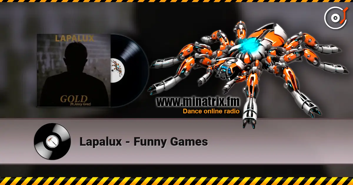 Lapalux - Funny Games жоғары сапада онлайн тыңдау | Minatrix.FM