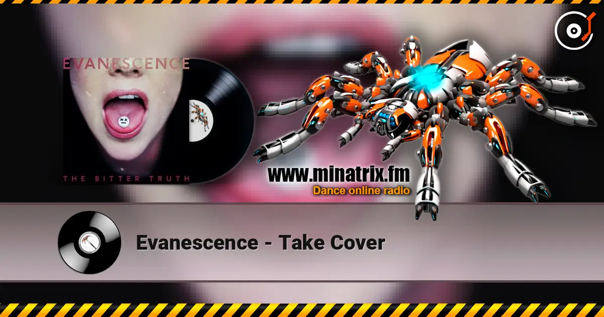 Evanescence - Take Cover жоғары сапада онлайн тыңдау | Minatrix.FM