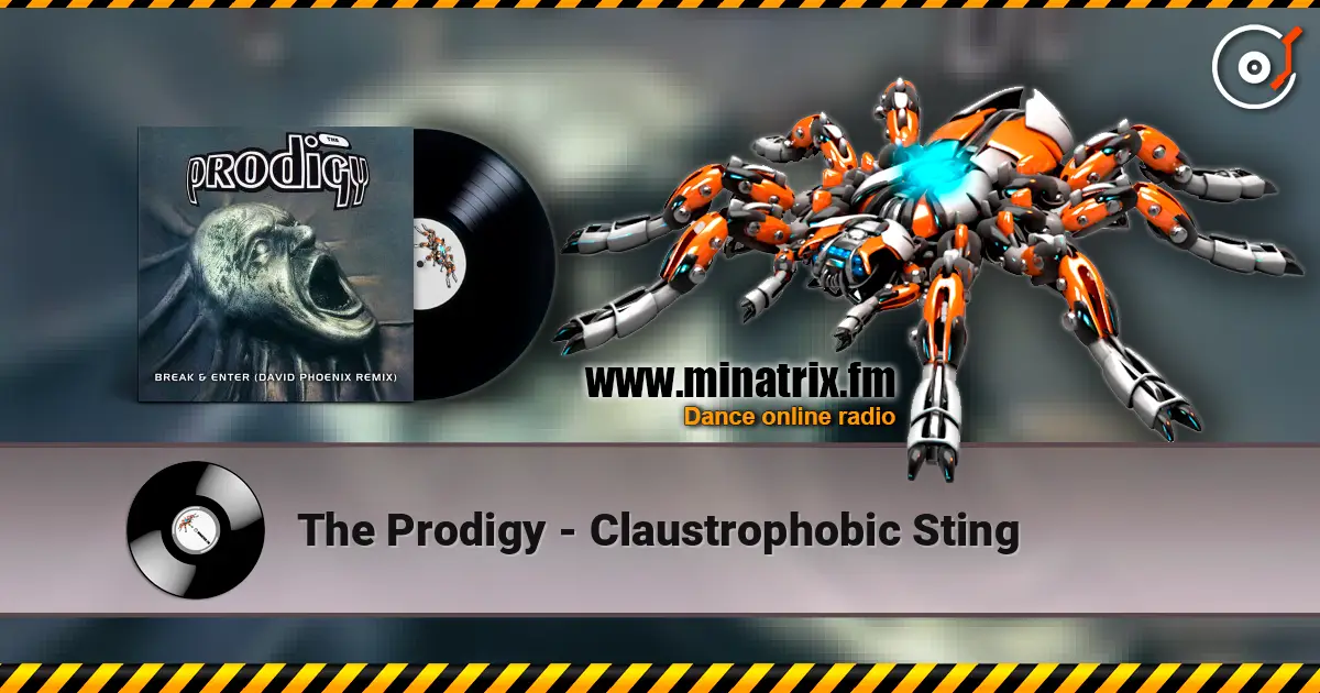 The Prodigy - Claustrophobic Sting жоғары сапада онлайн тыңдау | Minatrix.FM