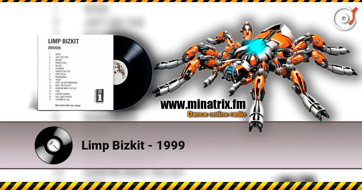 Limp Bizkit - 1999 жоғары сапада онлайн тыңдау | Minatrix.FM