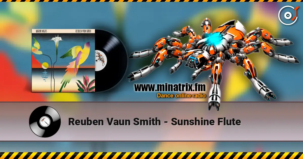 Reuben Vaun Smith - Sunshine Flute жоғары сапада онлайн тыңдау | Minatrix.FM
