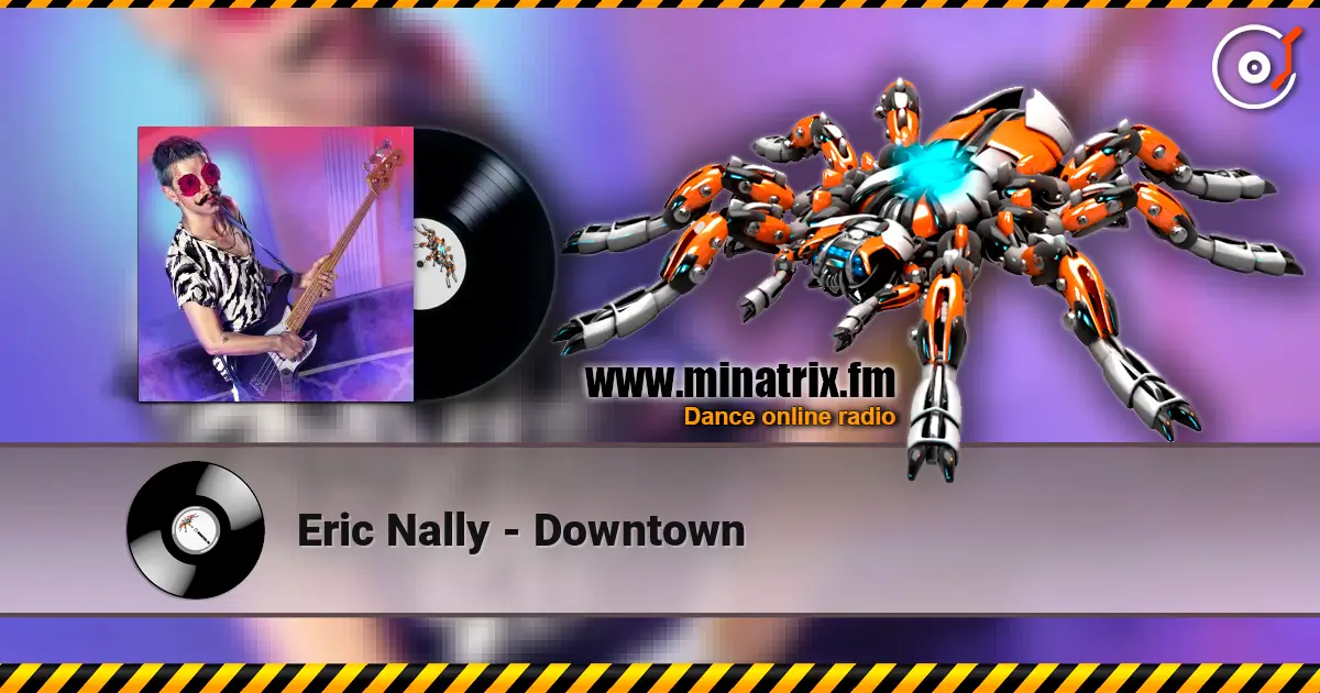Eric Nally - Downtown жоғары сапада онлайн тыңдау | Minatrix.FM