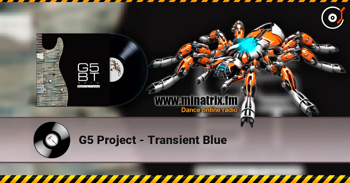 G5 Project - Transient Blue жоғары сапада онлайн тыңдау | Minatrix.FM