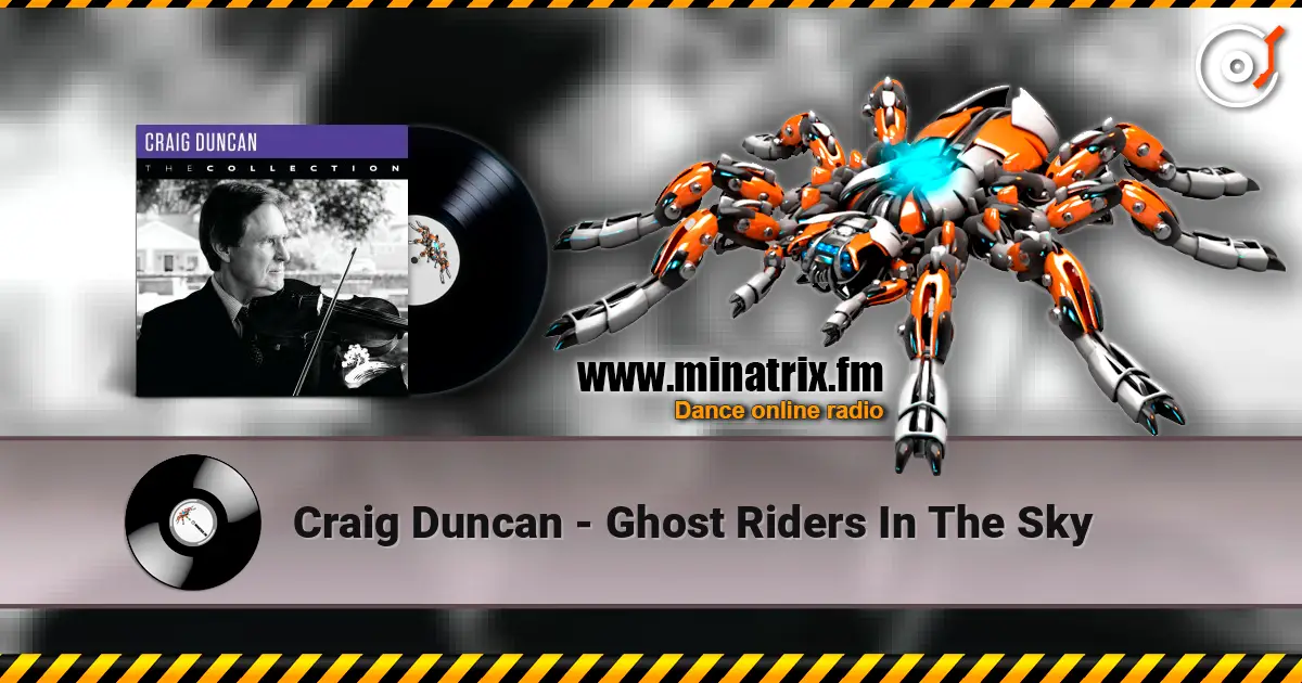 Craig Duncan - Ghost Riders In The Sky жоғары сапада онлайн тыңдау | Minatrix.FM