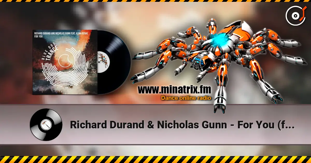 Richard Durand & Nicholas Gunn - For You (feat. Alina Renae) жоғары сапада онлайн тыңдау | Minatrix.FM