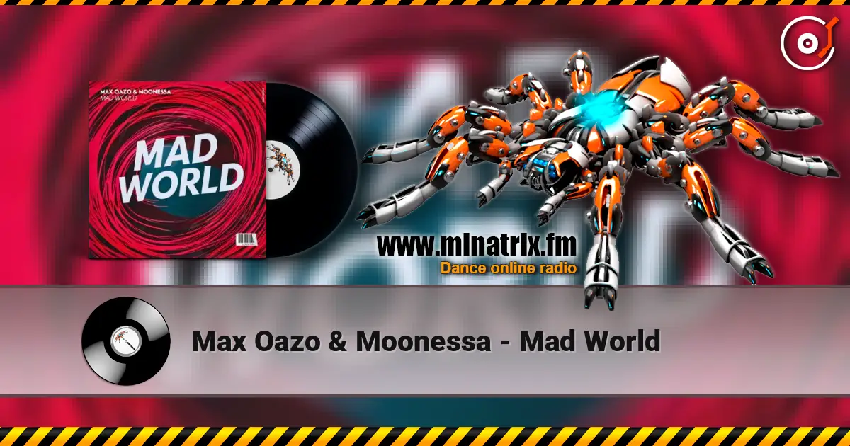 Max Oazo & Moonessa - Mad World жоғары сапада онлайн тыңдау | Minatrix.FM