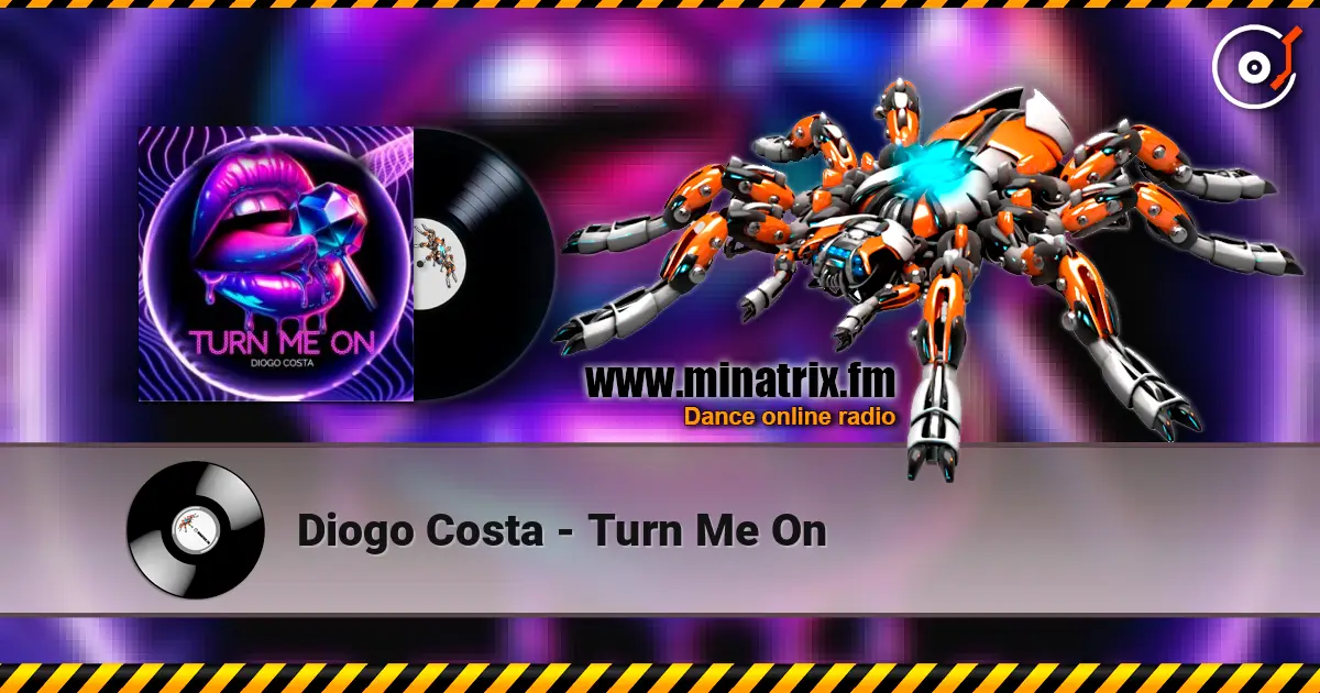 Diogo Costa - Turn Me On жоғары сапада онлайн тыңдау | Minatrix.FM
