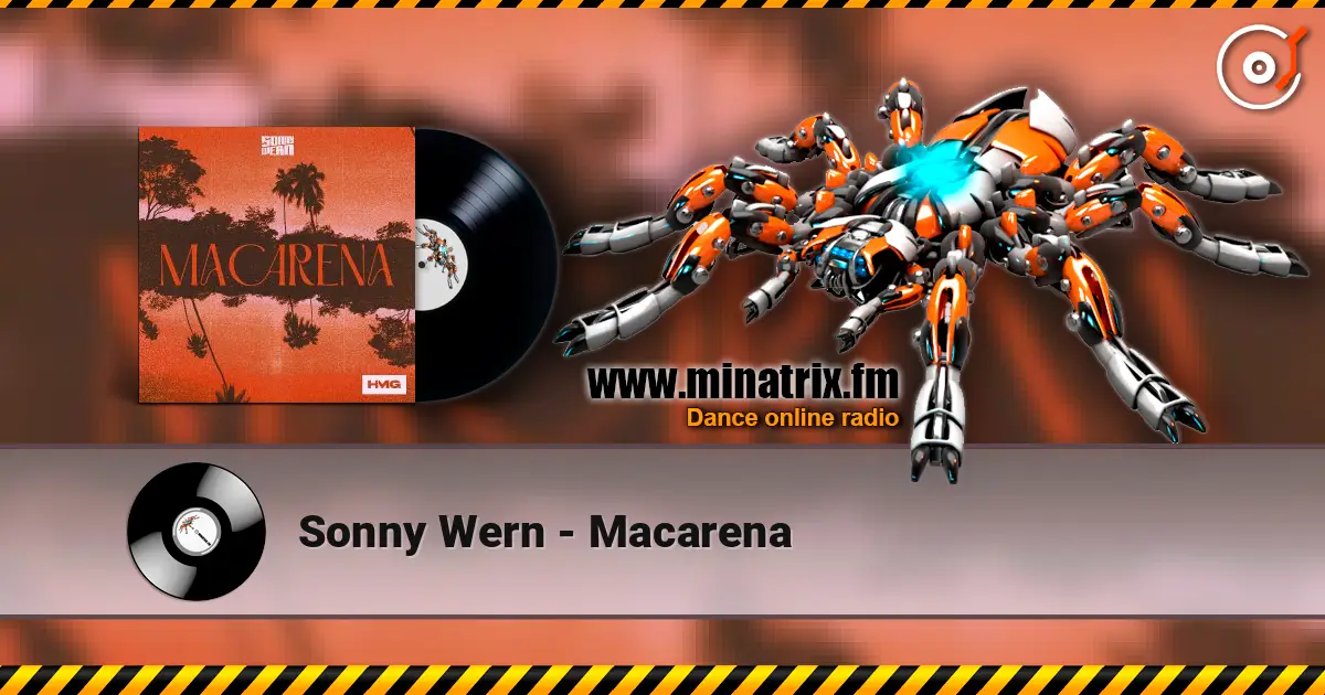 Sonny Wern - Macarena жоғары сапада онлайн тыңдау | Minatrix.FM