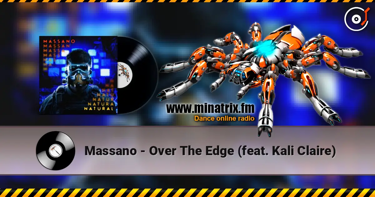 Massano - Over The Edge (feat. Kali Claire) жоғары сапада онлайн тыңдау | Minatrix.FM