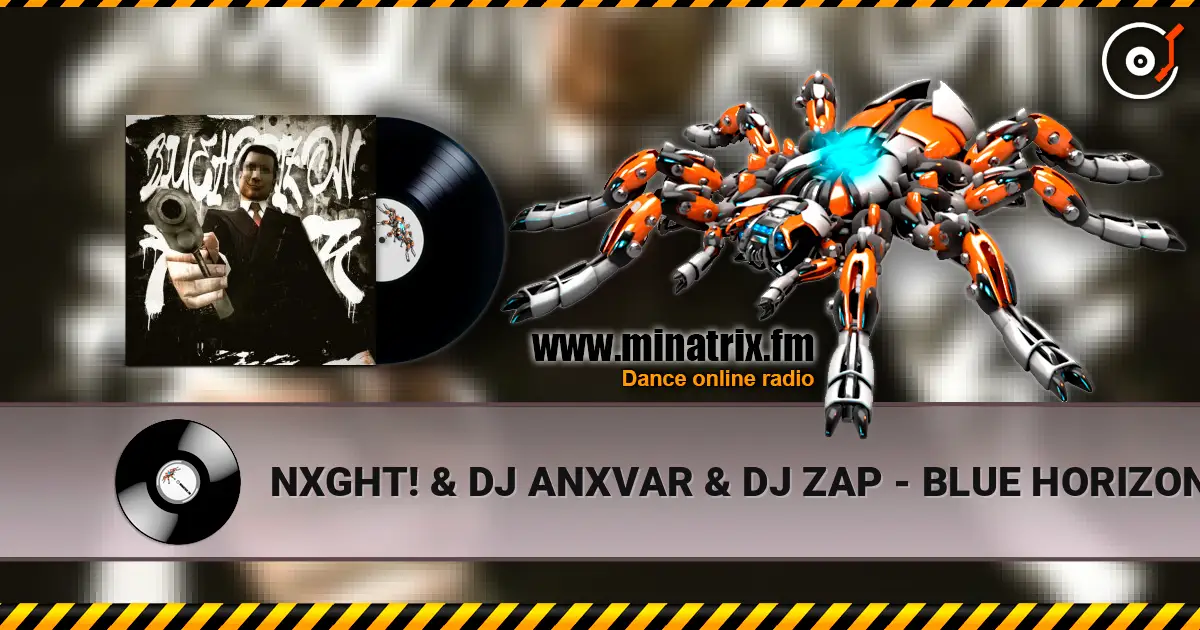 NXGHT! & DJ ANXVAR & DJ ZAP - BLUE HORIZON FUNK (SLOWED) жоғары сапада онлайн тыңдау | Minatrix.FM