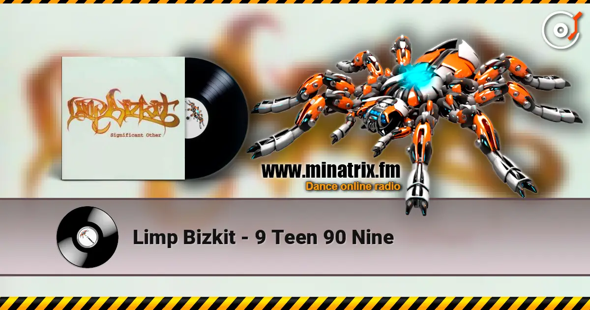 Limp Bizkit - 9 Teen 90 Nine жоғары сапада онлайн тыңдау | Minatrix.FM