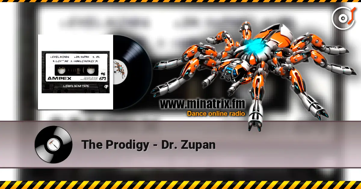 The Prodigy - Dr. Zupan жоғары сапада онлайн тыңдау | Minatrix.FM