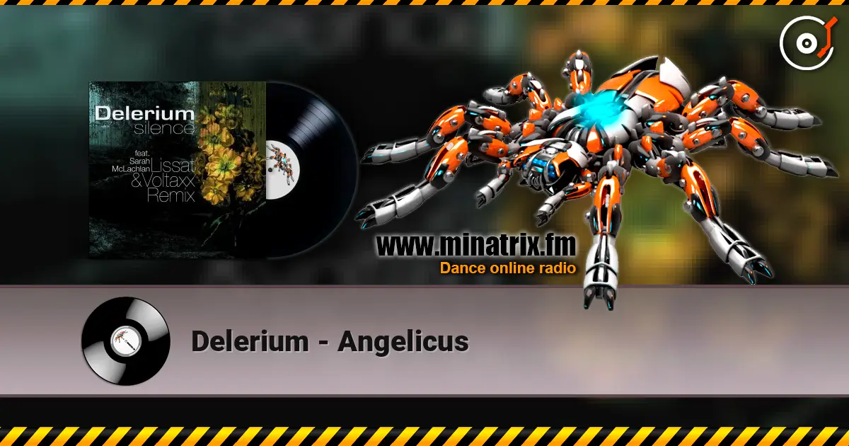 Delerium - Angelicus жоғары сапада онлайн тыңдау | Minatrix.FM