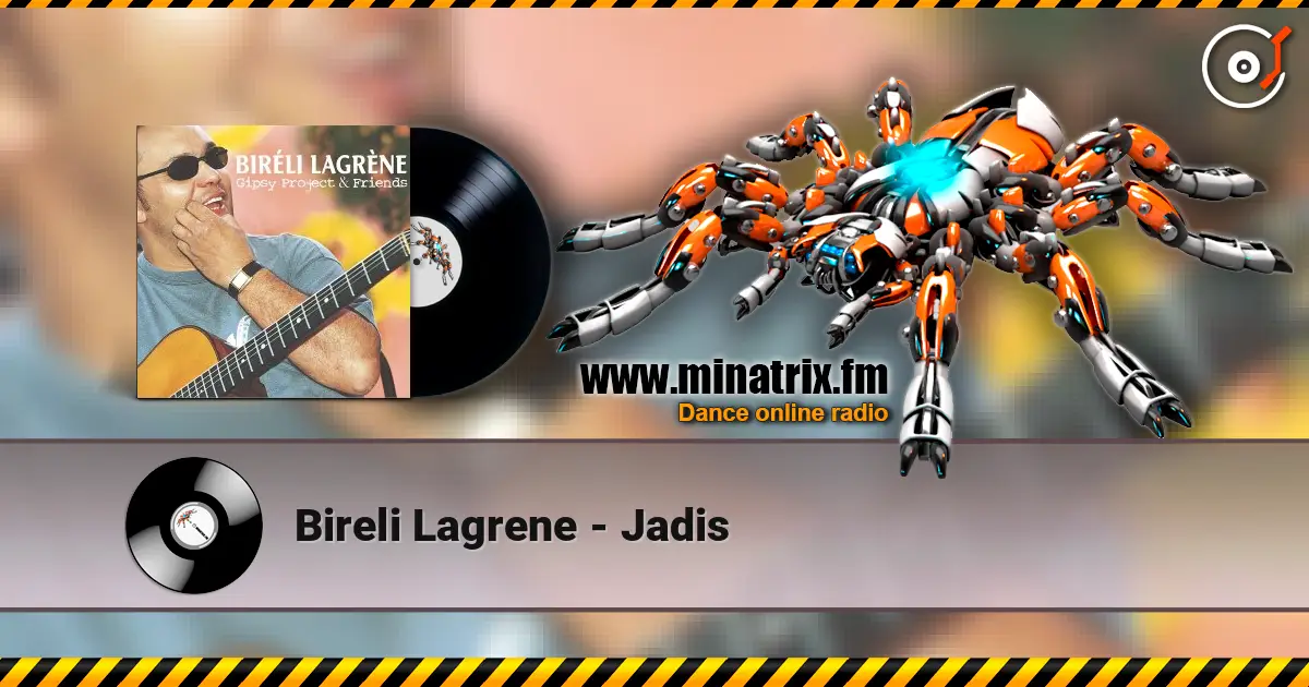 Bireli Lagrene - Jadis жоғары сапада онлайн тыңдау | Minatrix.FM