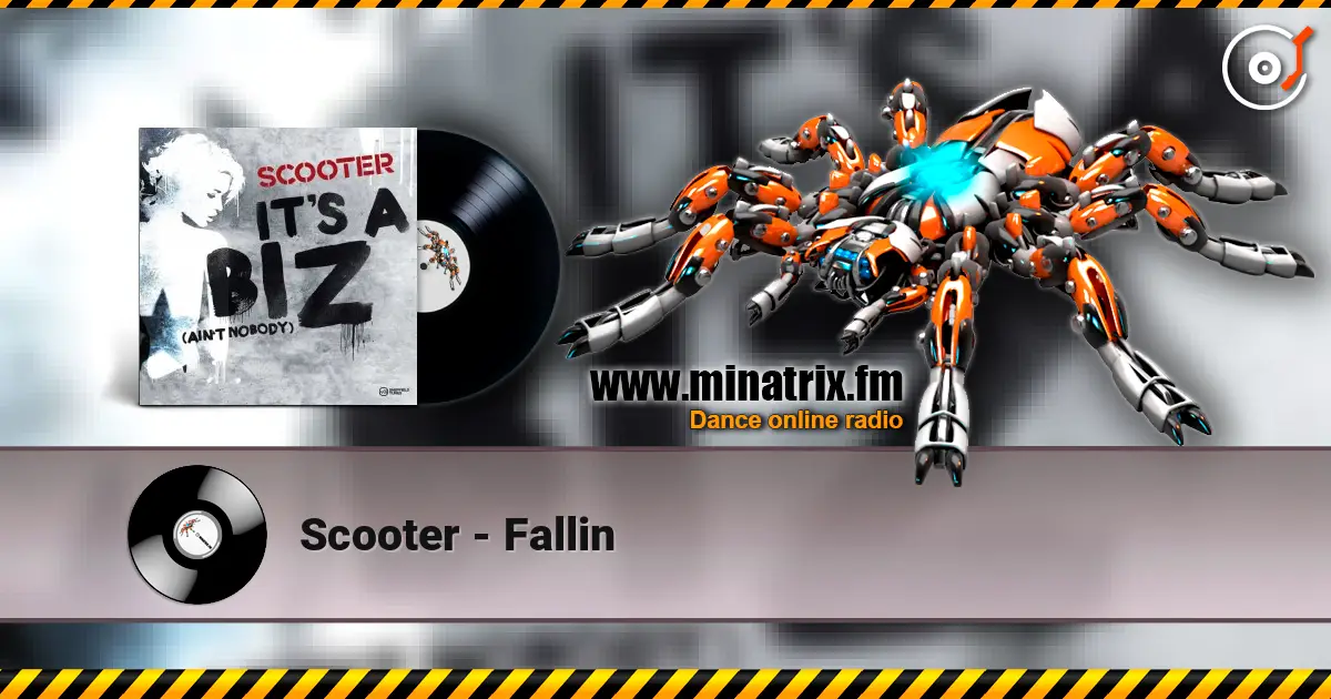 Scooter - Fallin жоғары сапада онлайн тыңдау | Minatrix.FM