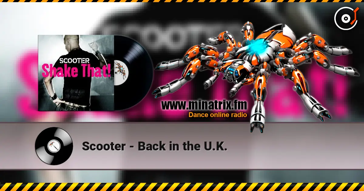 Scooter - Back in the U.K. жоғары сапада онлайн тыңдау | Minatrix.FM