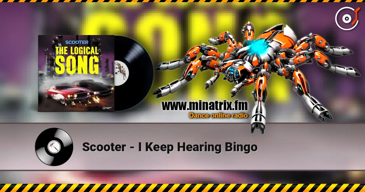 Scooter - I Keep Hearing Bingo жоғары сапада онлайн тыңдау | Minatrix.FM
